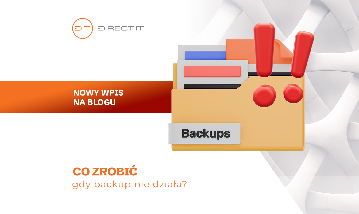 Co zrobić gdy backup nie działa