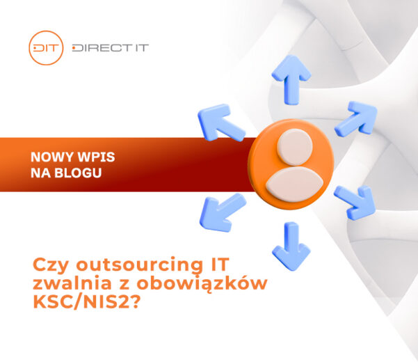 Czy outsourcing IT zwalnia z obowiązków KSC NIS2